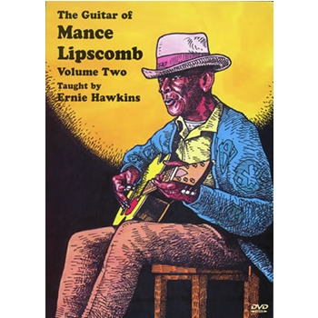 The Guitar of Mance Lipscomb Volume Two DVD by Hawkins Ernie for