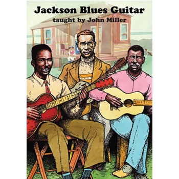 Jackson Blues Guitars DVD by Miller John for