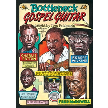 Gospel Bottleneck Guitar DVD by Feldmann Tom for