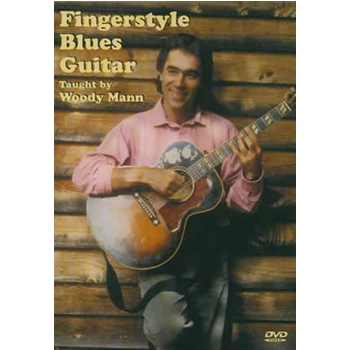 Fingerstyle Blues Guitar DVD by Mann Woody for