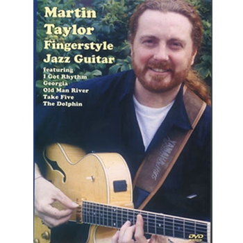 Martin Taylor Fingerstyle Jazz Guitar DVD by Taylor Martin for