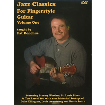 Jazz Classics for Fingerstyle Guitar Volume 1 DVD by Pat Donohue for