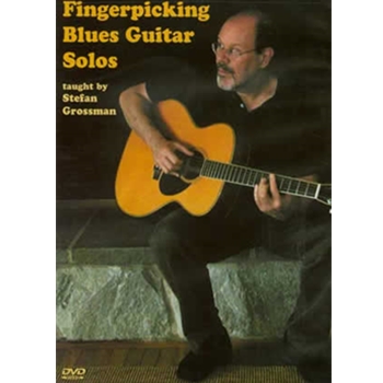 Fingerpicking Blues Guitar Solos DVD by Grossman Stefan for