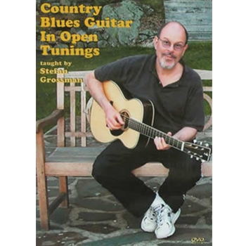 Country Blues Guitar in Open Tunings DVD by Grossman Stefan for