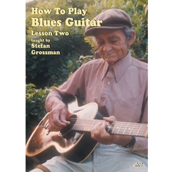 How To Play Blues Guitar Lesson 2 DVD by Grossman Stefan for