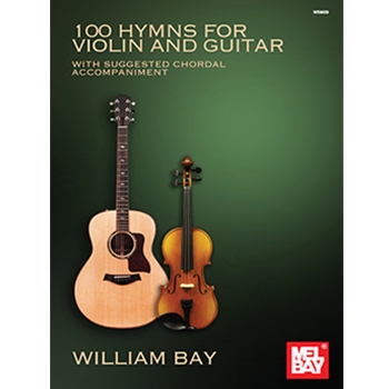 100 Hymns for Violin and Guitar