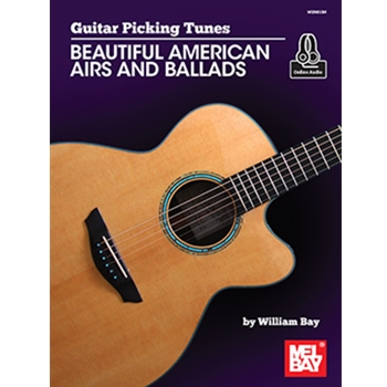 Guitar Picking Tunes - Beautiful American Airs and Ballads