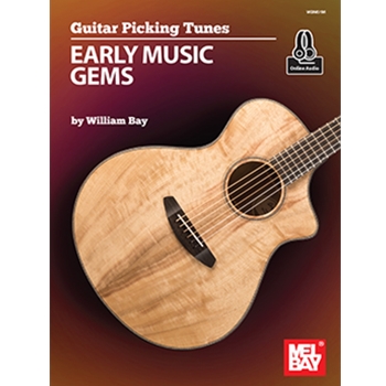 Guitar Picking Tunes - Early Music Gems