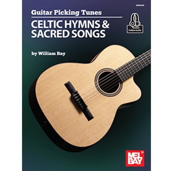 Guitar Picking Tunes - Celtic Hymns & Sacred Songs