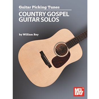 Guitar Picking Tunes - Country Gospel Guitar Solos