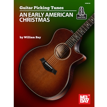 Guitar Picking Tunes - An Early American Christmas