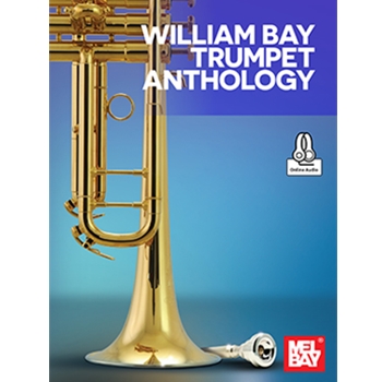 William Bay Trumpet Anthology