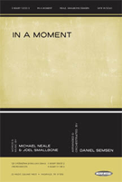 In A Moment by Neale and Smallbone - Semsen Daniel - for SATB