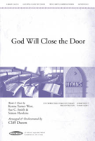God Will Close The Door by - Duren Cliff - for SATB