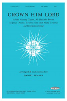 Crown Him Lord Medley by - Semsen Daniel - for SATB