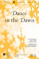 Dance in the Dawn by Wood Cates and Smith - Duren Cliff - Selah for Orchestra