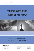 These are the Names of God by Walker Tommy - Duren Cliff - for SATB and Piano