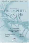 Triumphed O'er the Grave with Christ Arose by Black and Boe - Hamby Marty - for SATB and Piano