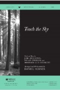 Touch the Sky by Houston Thomas and Chislett - Semsen Daniel - for SATB and Piano