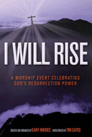 I Will Rise by Rhodes Gary for SATB