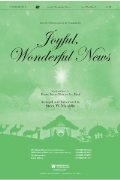Joyful Wonderful News by West and Black - Mauldin Steve W - for SATB and Piano