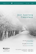 Just Another Christmas by Pardo and Story - Wise David - for SATB and Piano