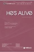 He's Alive by Smith Smith and Farren - Spacht Joshua - for SATB and Piano