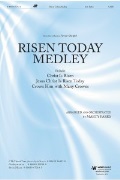 Risen Today Medley by - Parks Marty - for SATB and Piano