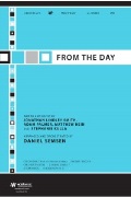 From the Day by Smith Palmer Hein and Kulla - Semsen Daniel - for SATB and Piano