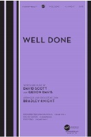 Well Done by Scott and Davis - Knight Bradley - for SATB and Piano