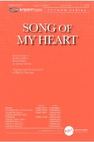 Song of My Heart by Walker Binion Dufr - Semsen Daniel - for SATB and Piano