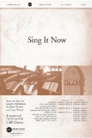 Sing It Now by Habedank Farren and Wood - Duren Cliff - for SATB and Piano