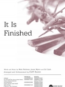 It Is Finished by Redman Myrin and Cash - Duren Cliff - for SATB and Piano