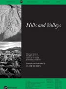 Hills and Valleys by Wells Butler and Smith - Duren Cliff - for SATB and Piano