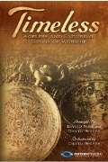 Timeless Ageless and Enduring Songs of Worship by Various - Wise and Shipps - for CD Preview Pak