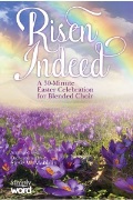 Risen Indeed A 30-Minute Easter Celebration for Blended Choir by - Mauldin Steve W - for DVD Preview Pak