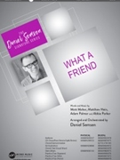 What a Friend by Maher Hein Palmer and Parker - Semsen Daniel - for SATB and Piano
