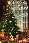 Holding On to Christmas by Parks Marty - Parks Marty - for Preview Pak
