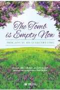 Tomb is Empty Now by Lindsey and Duren - Duren Cliff - for DVD Preview Pak