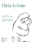 Christ Is Come by Weaver Michael - Hamby Marty - for SATB and Piano