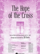 Hope of the Cross by Duren Boe Smith - Duren Cliff - for SATB and Piano