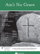 Ain't No Grave by - Gambill Luke - for SATB
