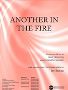 Another in the Fire by Houston and Davenport - Rouse Jay - for SATB