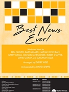 Best News Ever by - Wise David - for SATB