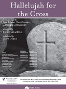 Hallelujah for the Cross by Pardo Glover and McClarney - Gambill Luke - for SATB
