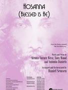 Hosanna (Blessed Is He) by West Wood and Daniels - Semsen Daniel - for SATB