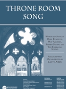Throne Room Song by Angeles / Kennedy / Musso / Emerging Sound - Duren Cliff - People and Songs for SATB and Piano