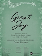 Great Joy by Wood Weeks and Farren - Duren Cliff - for SATB