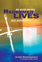 As Sure As My Redeemer Lives So Shall I by Wood and Sterling for CD