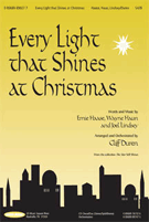 Every Light That Shines At Christmas by - Duren Cliff - for SATB